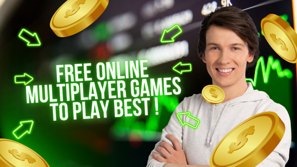 Free Online Multiplayer Games to Play Best